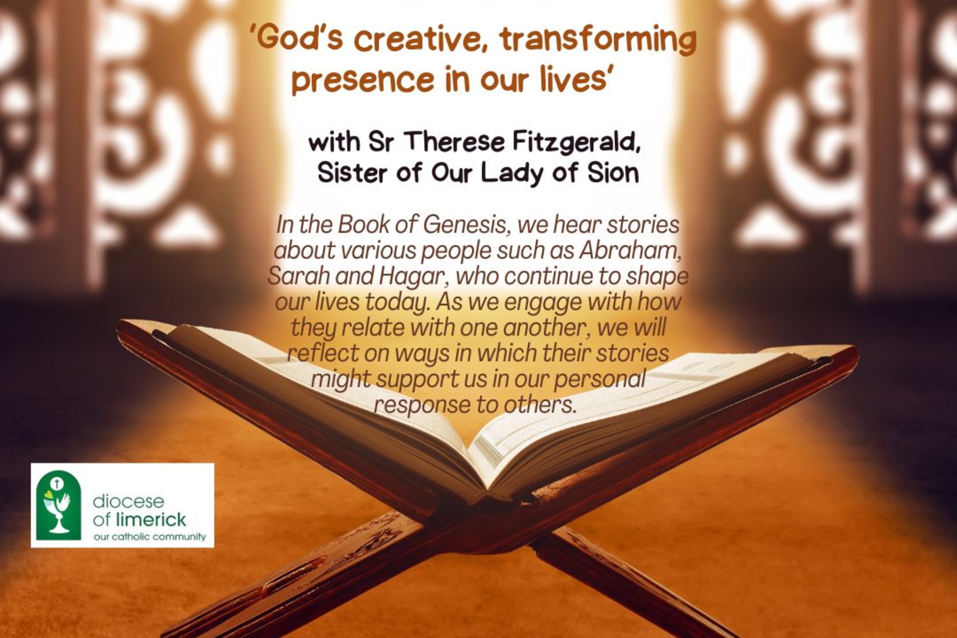 Book of Genesis; 'God's creative, transforming presence in our lives'