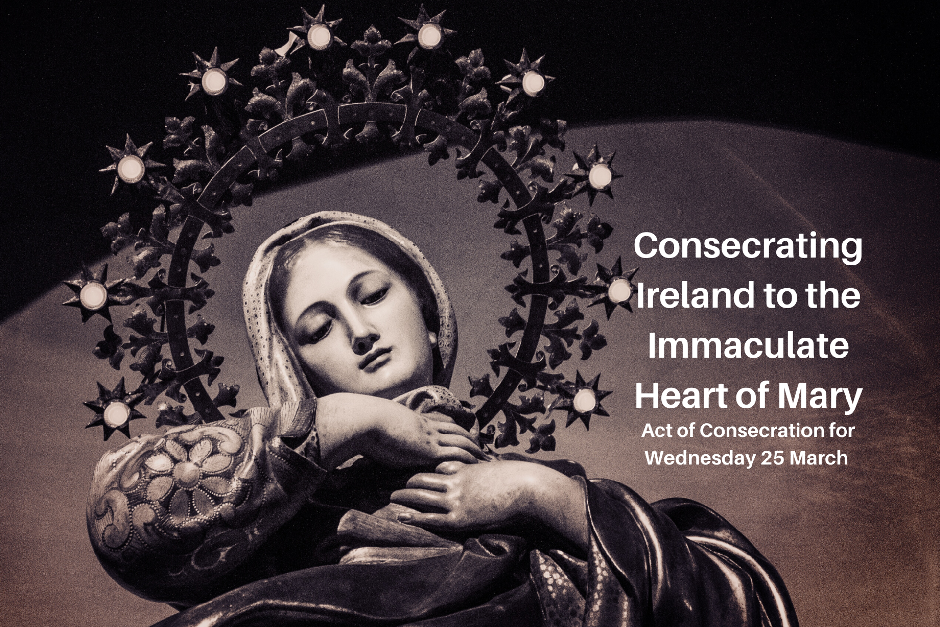 Order of Service for Act of Consecration of Ireland to Immaculate Heart of Mary